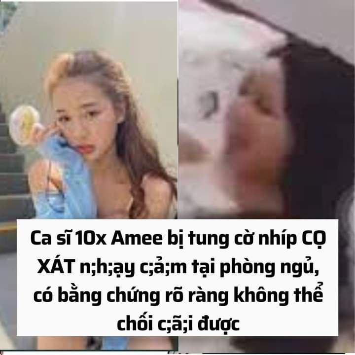 Ca sĩ 10x Amee bị tung cờ nhíp cọ xát